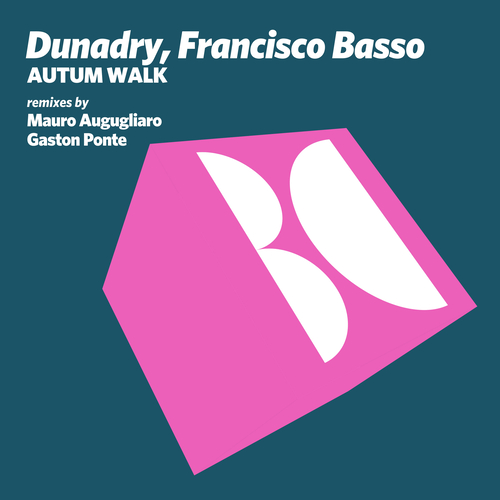 Francisco Basso, Dunadry - Autum Walk EP [BALKAN0723]